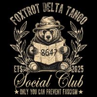 Foxtrot Delta Tango Social Club Only You Can Prevent Fascism  Drawstring Bag
