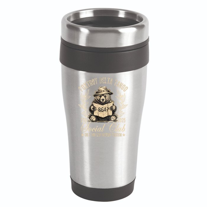 Foxtrot Delta Tango Social Club Only You Can Prevent Fascism  16oz Travel Tumbler