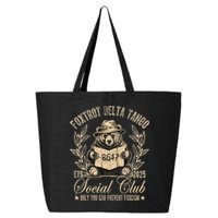 Foxtrot Delta Tango Social Club Only You Can Prevent Fascism  25L Jumbo Tote