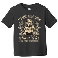 Foxtrot Delta Tango Social Club Only You Can Prevent Fascism  Toddler T-Shirt