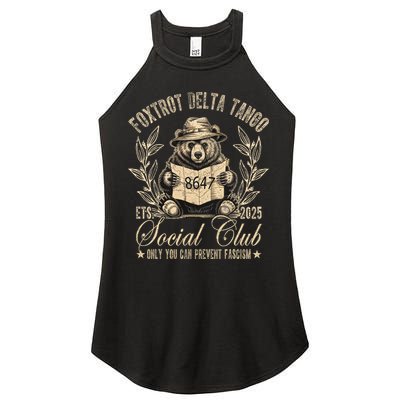 Foxtrot Delta Tango Social Club Only You Can Prevent Fascism  Women's Perfect Tri Rocker Tank