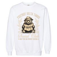 Foxtrot Delta Tango Social Club Only You Can Prevent Fascism  Garment-Dyed Sweatshirt