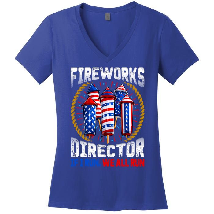 Firework Director Technician I Run You Run 4th Of July Gift Women's V-Neck T-Shirt