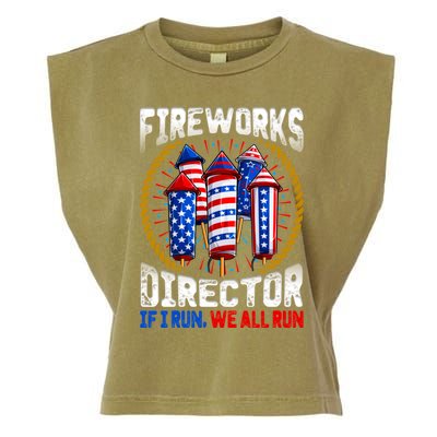 Firework Director Technician I Run You Run 4th Of July Gift Garment-Dyed Women's Muscle Tee