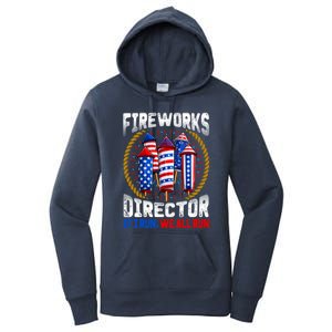 Firework Director Technician I Run You Run 4th Of July Gift Women's Pullover Hoodie