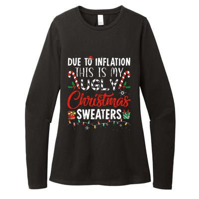 Funny Due To Inflation This Is My Ugly Christmas Sweaters  Womens CVC Long Sleeve Shirt