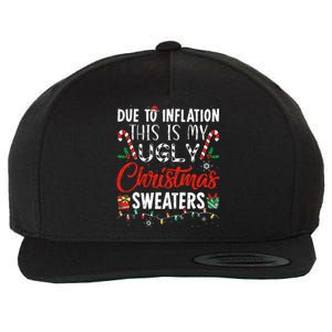 Funny Due To Inflation This Is My Ugly Christmas Sweaters  Wool Snapback Cap