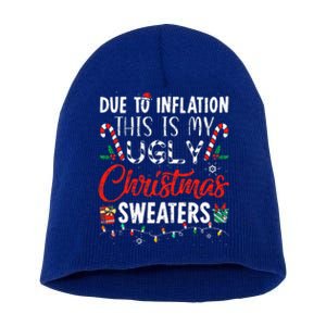 Funny Due To Inflation This Is My Ugly Christmas Sweaters  Short Acrylic Beanie