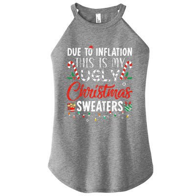 Funny Due To Inflation This Is My Ugly Christmas Sweaters  Women’s Perfect Tri Rocker Tank