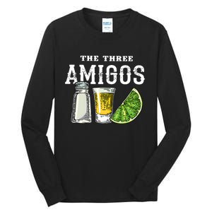 Funny Drinking The Three Amigos Cinco De Mayo Tall Long Sleeve T-Shirt