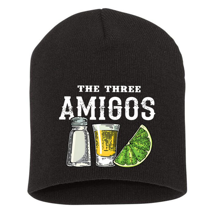 Funny Drinking The Three Amigos Cinco De Mayo Short Acrylic Beanie