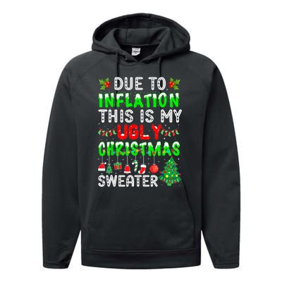 Funny Due To Inflation Ugly Christmas Sweaters Xmas Holiday Performance Fleece Hoodie