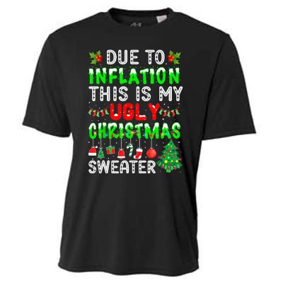 Funny Due To Inflation Ugly Christmas Sweaters Xmas Holiday Cooling Performance Crew T-Shirt