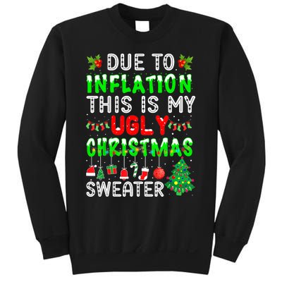 Funny Due To Inflation Ugly Christmas Sweaters Xmas Holiday Sweatshirt