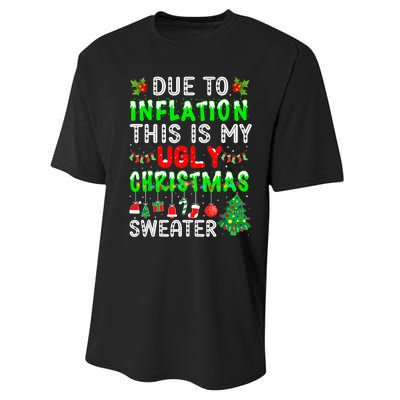 Funny Due To Inflation Ugly Christmas Sweaters Xmas Holiday Performance Sprint T-Shirt