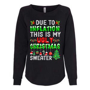 Funny Due To Inflation Ugly Christmas Sweaters Xmas Holiday Womens California Wash Sweatshirt