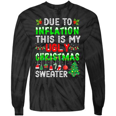 Funny Due To Inflation Ugly Christmas Sweaters Xmas Holiday Tie-Dye Long Sleeve Shirt