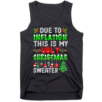 Funny Due To Inflation Ugly Christmas Sweaters Xmas Holiday Tank Top