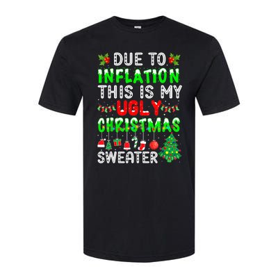 Funny Due To Inflation Ugly Christmas Sweaters Xmas Holiday Softstyle® CVC T-Shirt