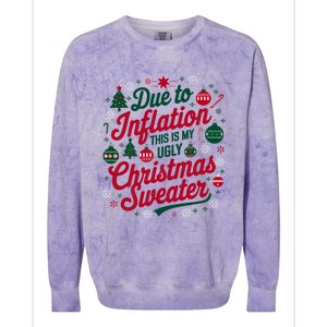 Funny Due To Inflation This Is My Ugly For Christmas Great Gift Colorblast Crewneck Sweatshirt