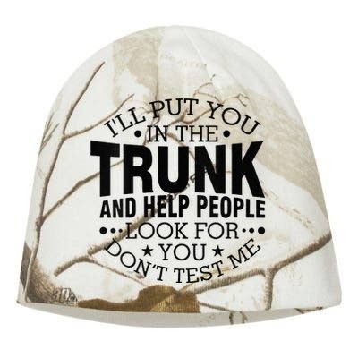 Funny Dont Test Me Ill Put You In The Trunk Sarcastic Gift Kati - Camo Knit Beanie