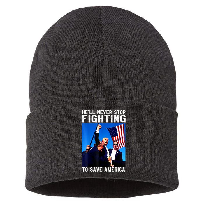 Funny Donald Trump HeLl Never Stop Fighting To Save America Gift Sustainable Knit Beanie