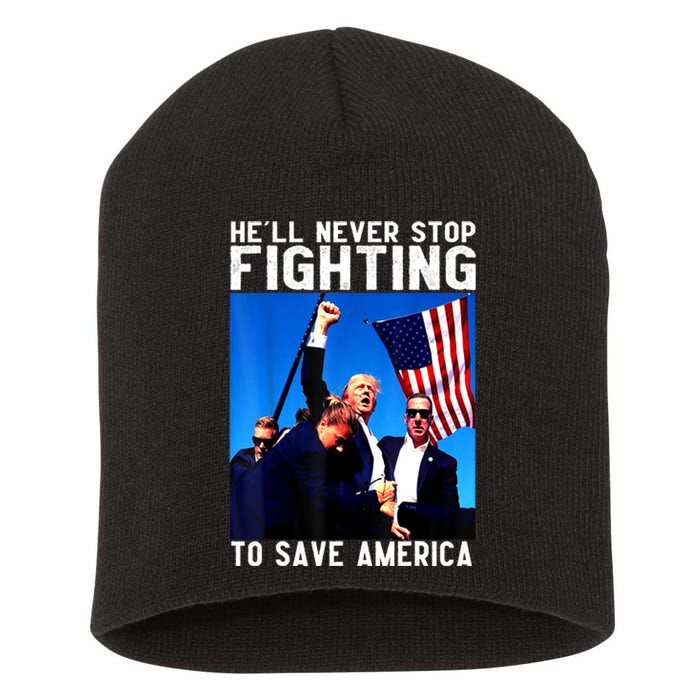 Funny Donald Trump HeLl Never Stop Fighting To Save America Gift Short Acrylic Beanie