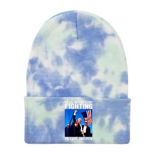 Funny Donald Trump HeLl Never Stop Fighting To Save America Gift Tie Dye 12in Knit Beanie