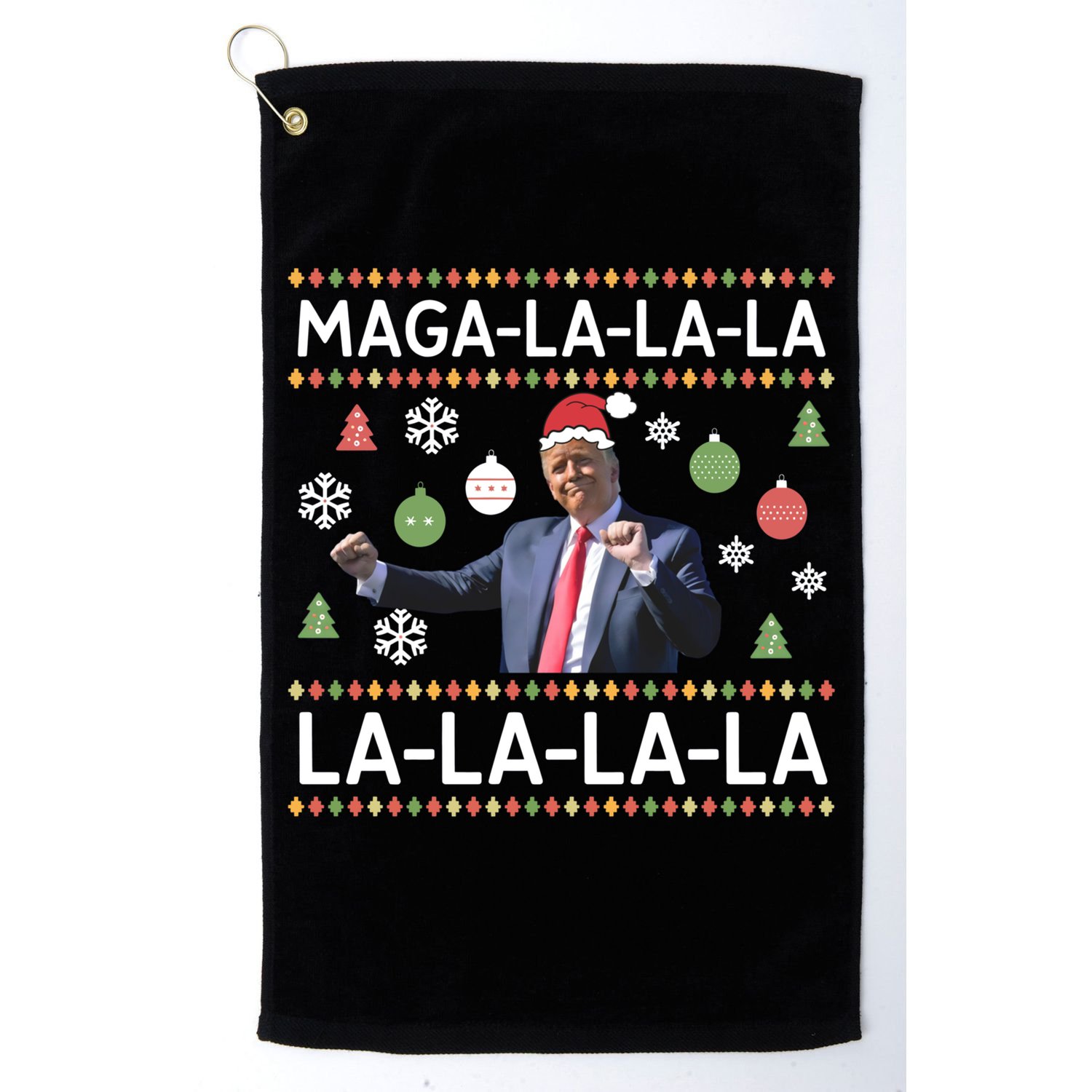 Funny Donald Trump Ugly Christmas Maga La La La Gift Golf Towel