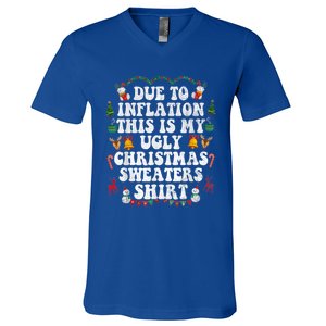 Funny Due To Inflation This Is My Ugly Sweater For Christmas Gift V-Neck T-Shirt