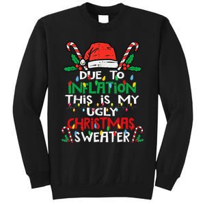 Funny Due to Inflation Ugly Christmas Sweaters Sweatshirt