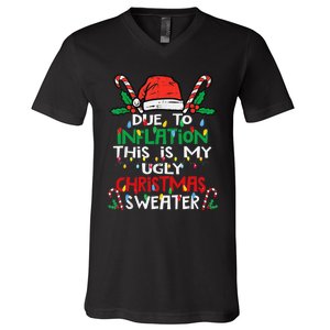 Funny Due to Inflation Ugly Christmas Sweaters V-Neck T-Shirt