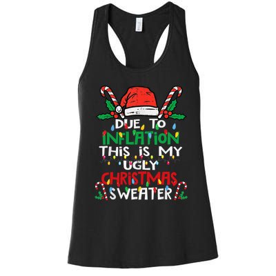 Funny Due to Inflation Ugly Christmas Sweaters Women's Racerback Tank