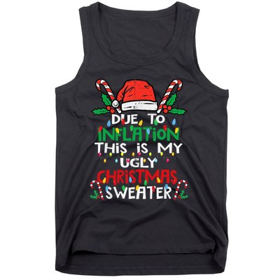 Funny Due to Inflation Ugly Christmas Sweaters Tank Top