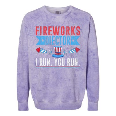 Firework Director Technician I Run You Run 4th Of July Colorblast Crewneck Sweatshirt