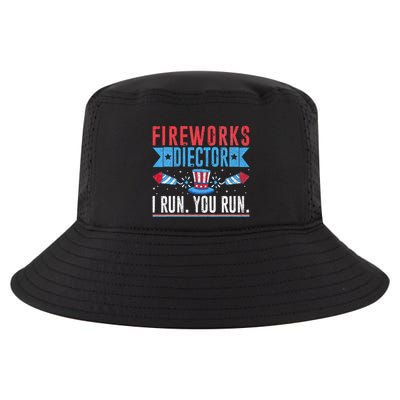 Firework Director Technician I Run You Run 4th Of July Cool Comfort Performance Bucket Hat