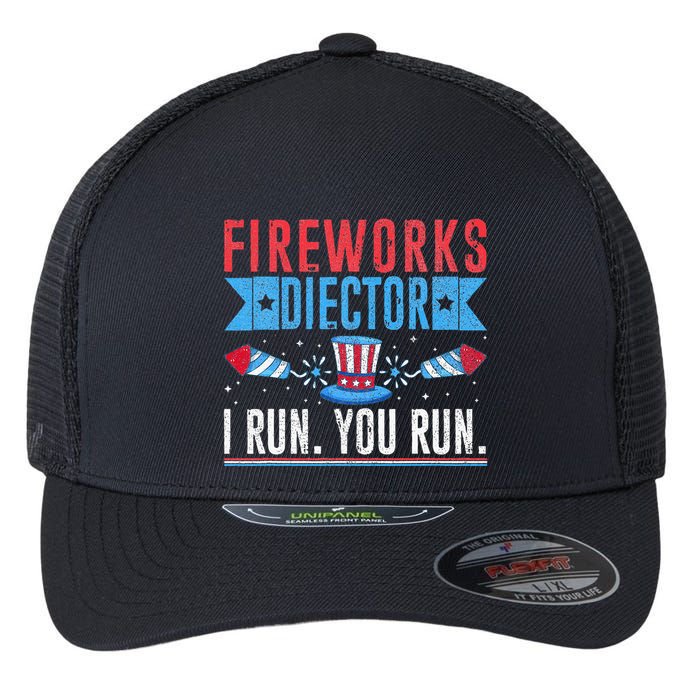 Firework Director Technician I Run You Run 4th Of July Flexfit Unipanel Trucker Cap