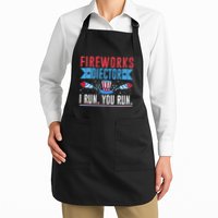 Firework Director Technician I Run You Run 4th Of July Apron