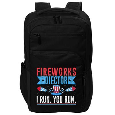 Firework Director Technician I Run You Run 4th Of July Impact Tech Backpack