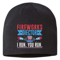 Firework Director Technician I Run You Run 4th Of July Sustainable Beanie