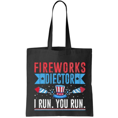 Firework Director Technician I Run You Run 4th Of July Bag