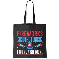Firework Director Technician I Run You Run 4th Of July Bag