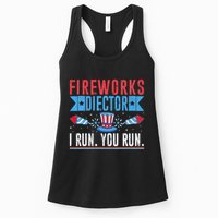 Firework Director Technician I Run You Run 4th Of July Womens Tank Top