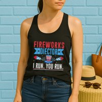 Firework Director Technician I Run You Run 4th Of July Womens Tank Top