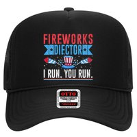 Firework Director Technician I Run You Run 4th Of July Trucker Hat