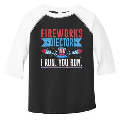 Firework Director Technician I Run You Run 4th Of July Toddler Fine Jersey T-Shirt