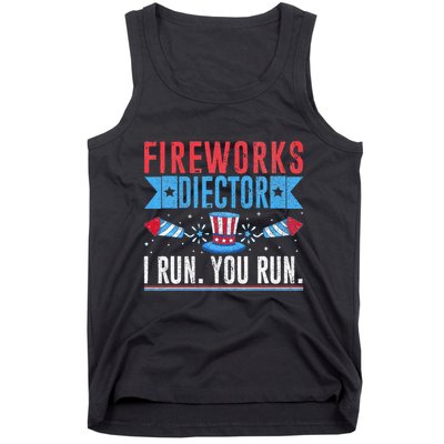 Firework Director Technician I Run You Run 4th Of July Tank Top