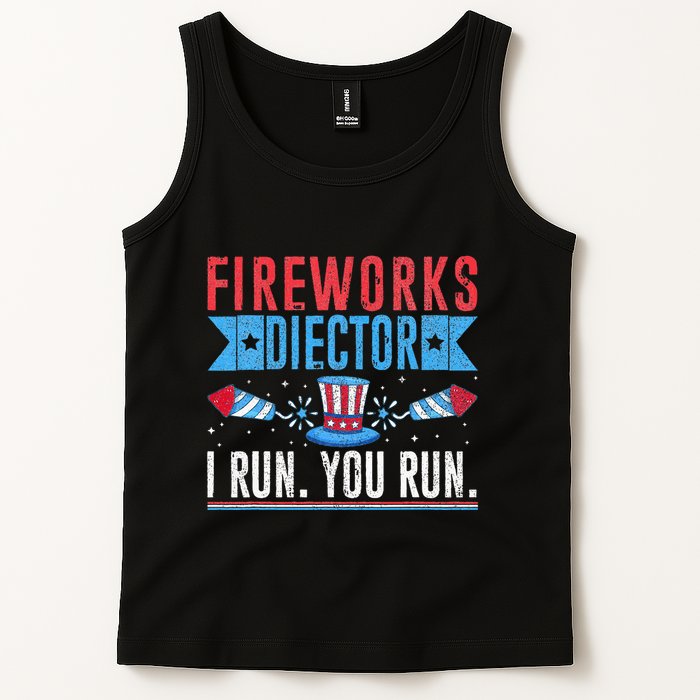Firework Director Technician I Run You Run 4th Of July Tank Top