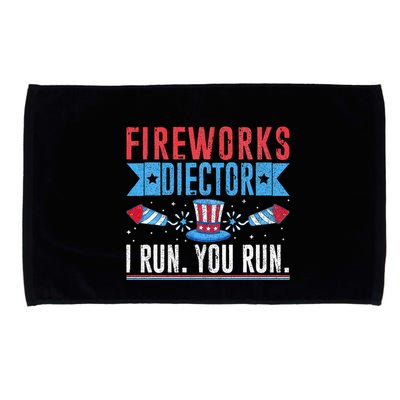 Firework Director Technician I Run You Run 4th Of July Microfiber Hand Towel