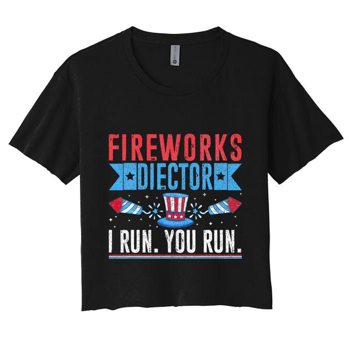 Firework Director Technician I Run You Run 4th Of July Crop Top